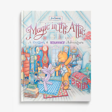 Magic in the Attic: A Button and Squeaky Adventure